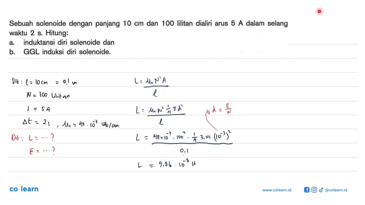 Sebuah solenoide dengan panjang 10 cm dan 100 lilitan