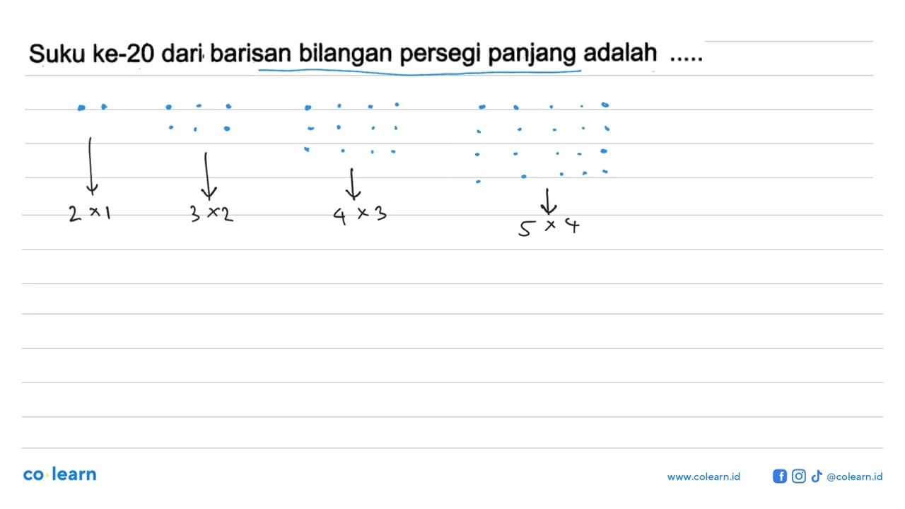 Suku ke-20 dari barisan bilangan persegi panjang adalah