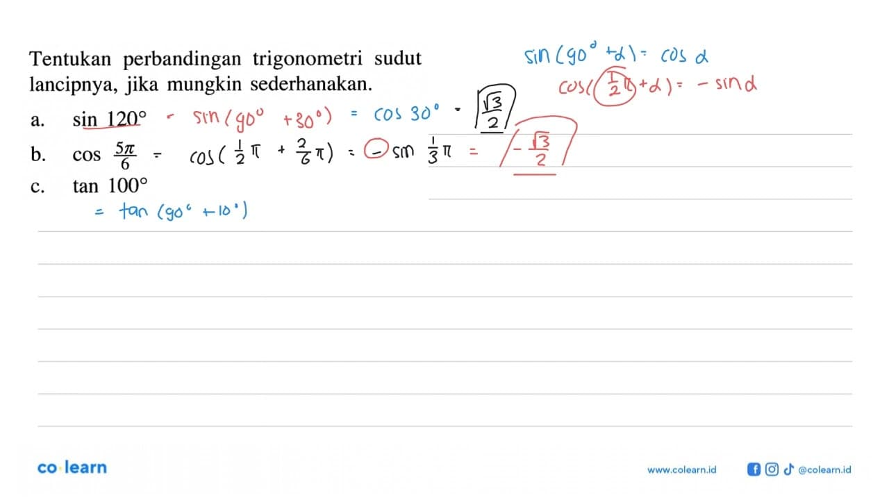 Tentukan perbandingan trigonometri sudut lancipnya, jika