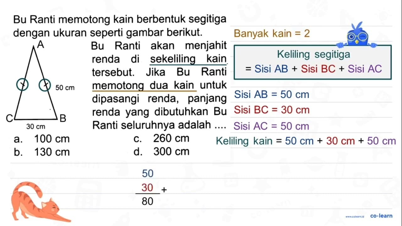 Bu Ranti memotong kain berbentuk segitiga dengan ukuran