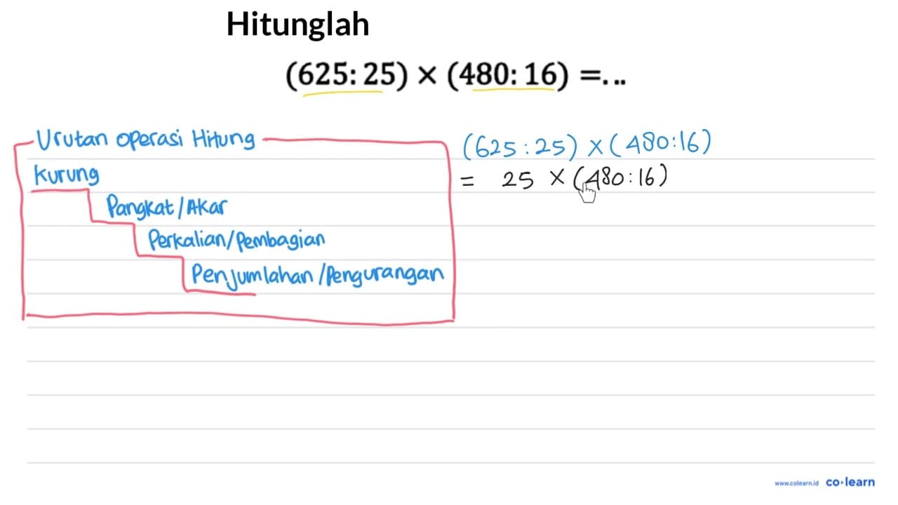 (625: 25) x(480: 16)=...