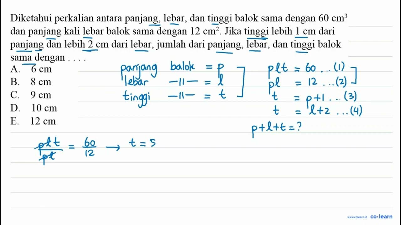 Diketahui perkalian antara panjang, lebar, dan tinggi balok