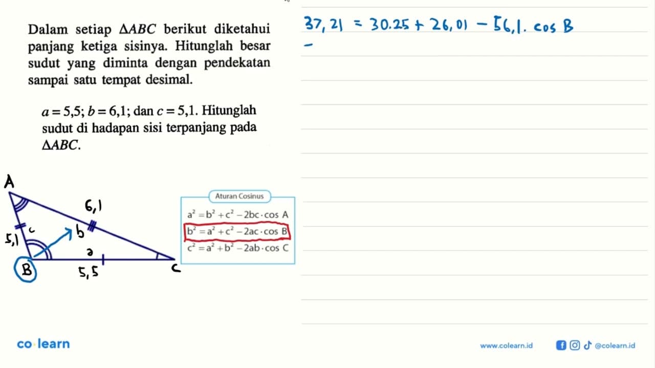 Dalam setiap segitiga ABC berikut diketahui panjang ketiga