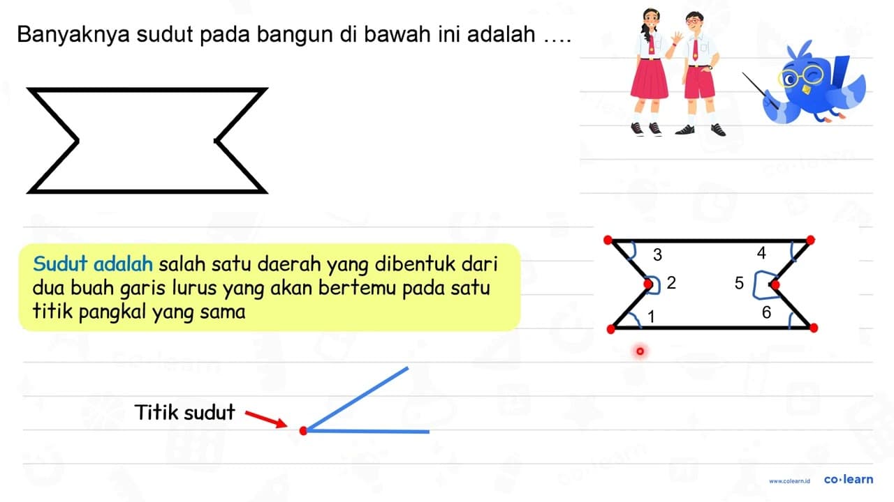 Banyaknya sudut pada bangun di bawah ini adalah