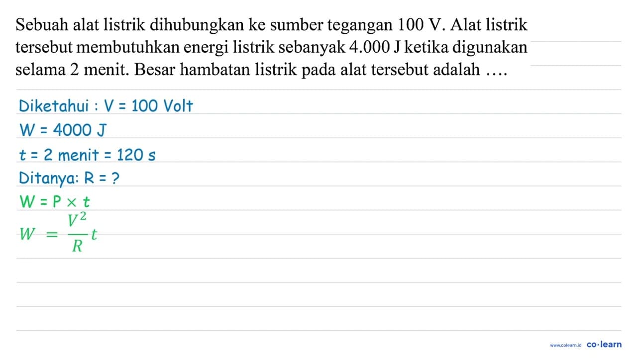 Sebuah alat listrik dihubungkan ke sumber tegangan 100 ~V .