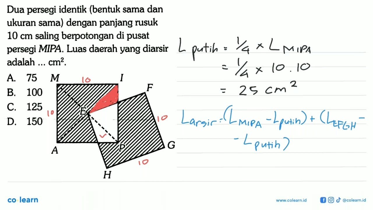 Dua persegi identik (bentuk sama dan ukuran sama) dengan