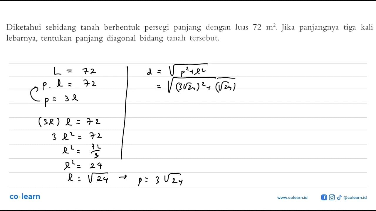 Diketahui sebidang tanah berbentuk persegi panjang dengan