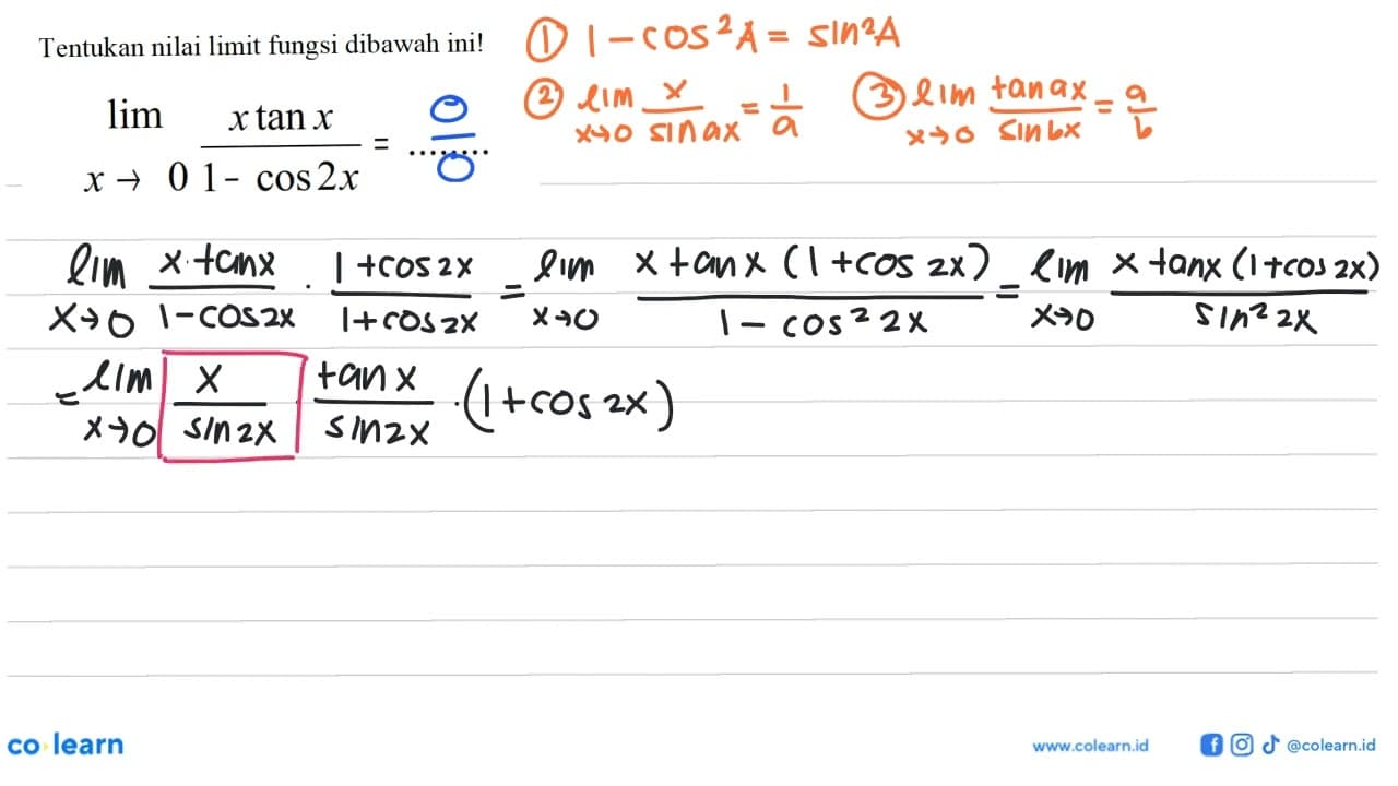 Tentukan nilai limit fungsi dibawah ini! limit x->0 (x