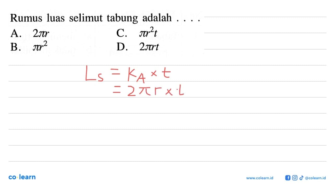 Rumus luas selimut tabung adalah...