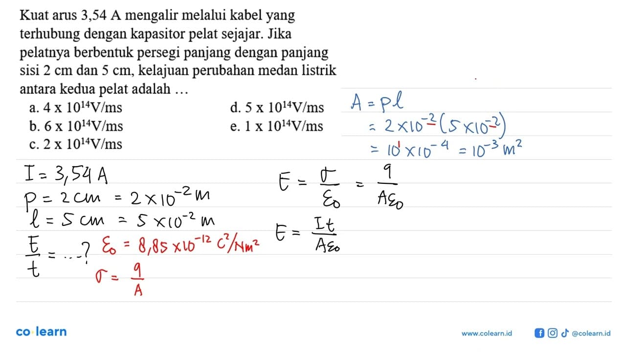 Kuat arus 3,54 A mengalir melalui kabel yang terhubung