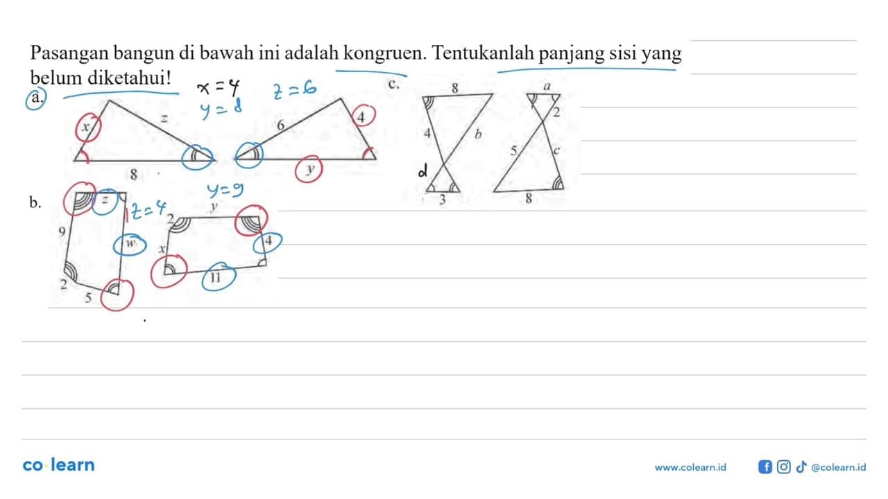 Pasangan bangun di bawah ini adalah kongruen. Tentukanlah