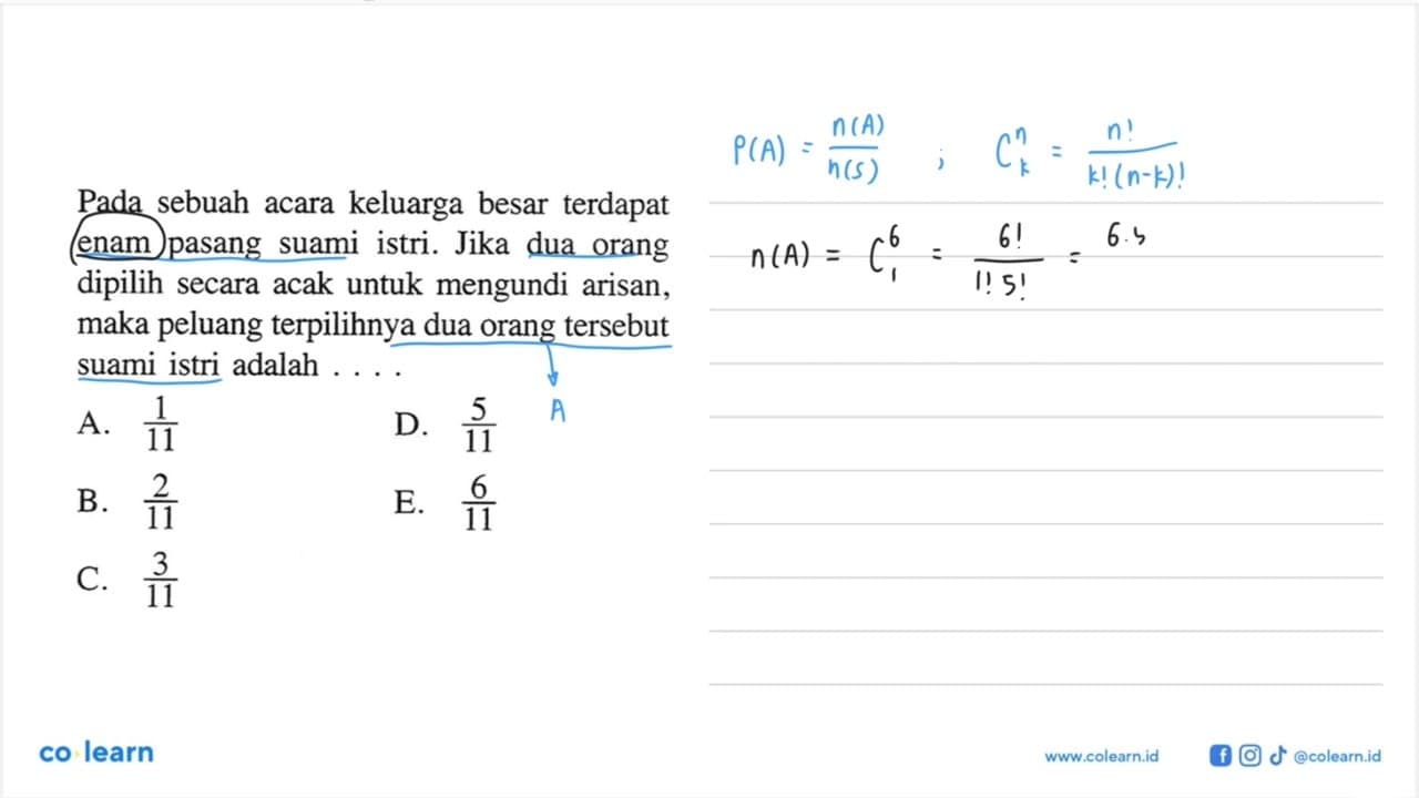 Pada sebuah acara keluarga besar terdapat enam pasang suami