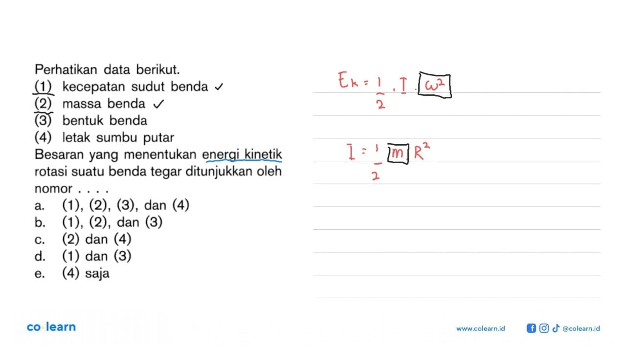 Perhatikan data berikut. (1) kecepatan sudut benda (2)