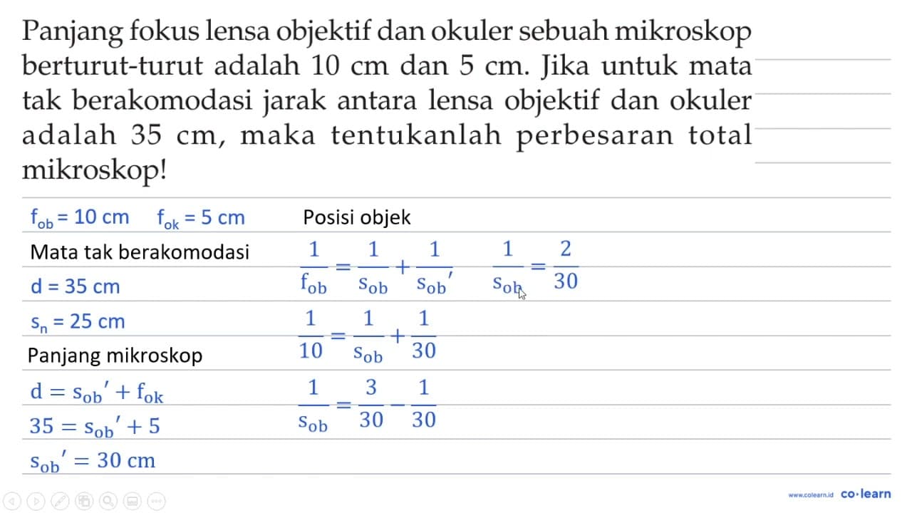 Panjang fokus lensa objektif dan okuler sebuah mikroskop