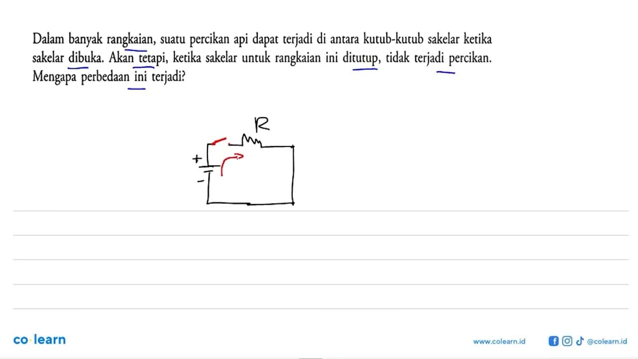 Dalam banyak rangkaian, suatu percikan api dapat terjadi di