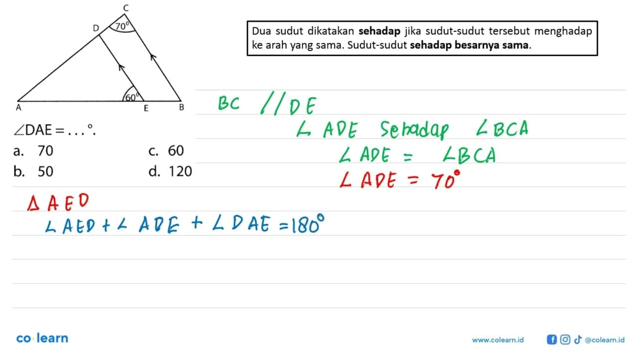 sudut DAE=... a. 70 b. 50 c. 60 d. 120 segitiga CAB DAE 70