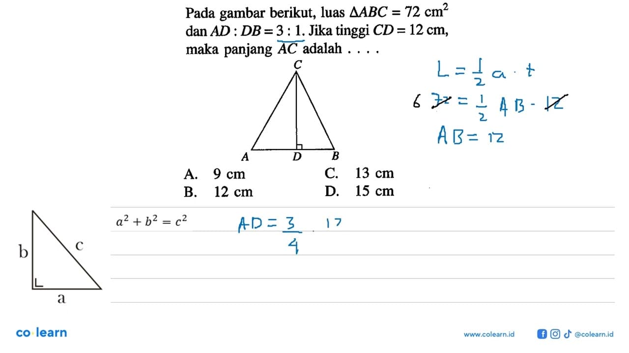 Pada gambar berikut, luas segitiga ABC=72 cm^2 dan