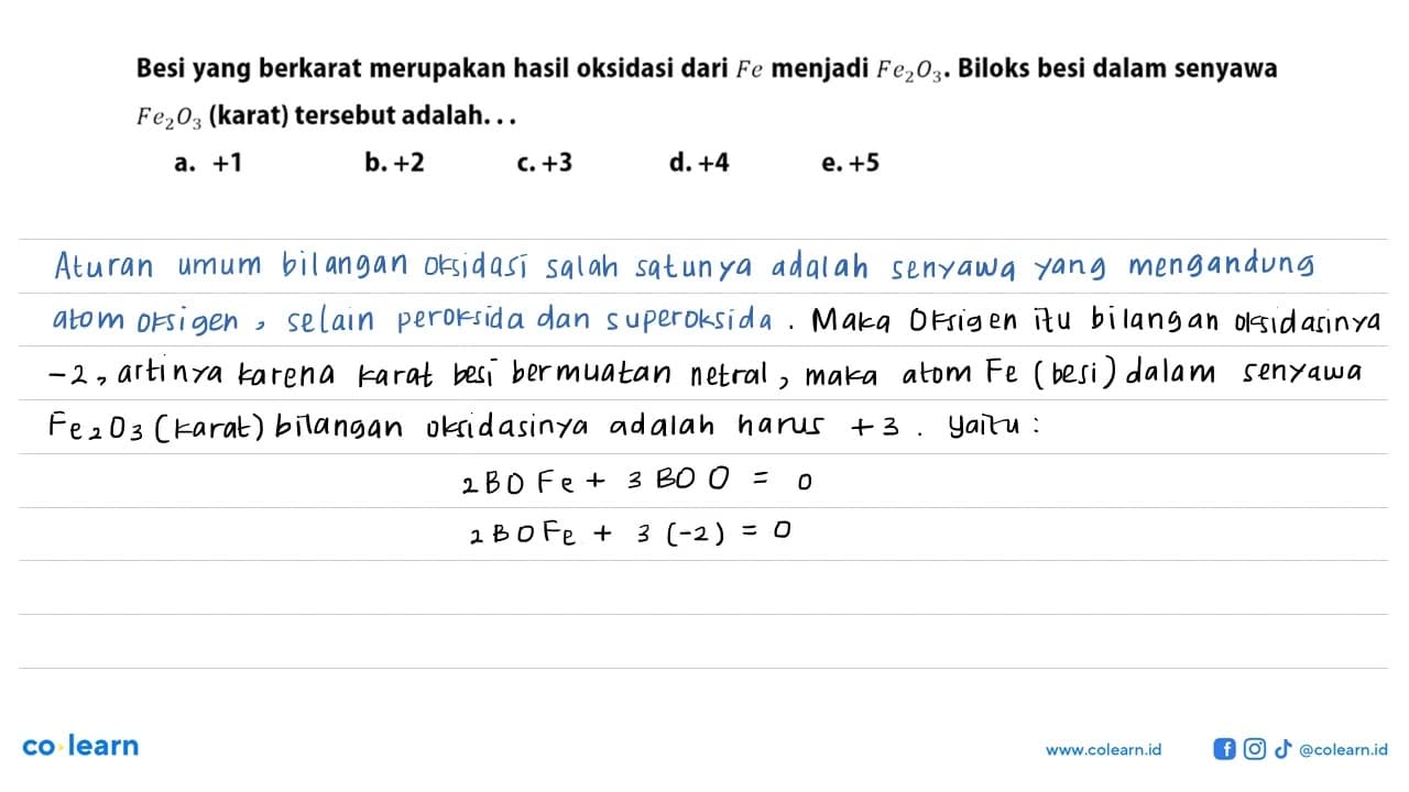 Besi yang berkarat merupakan hasil oksidasi dari Fe menjadi