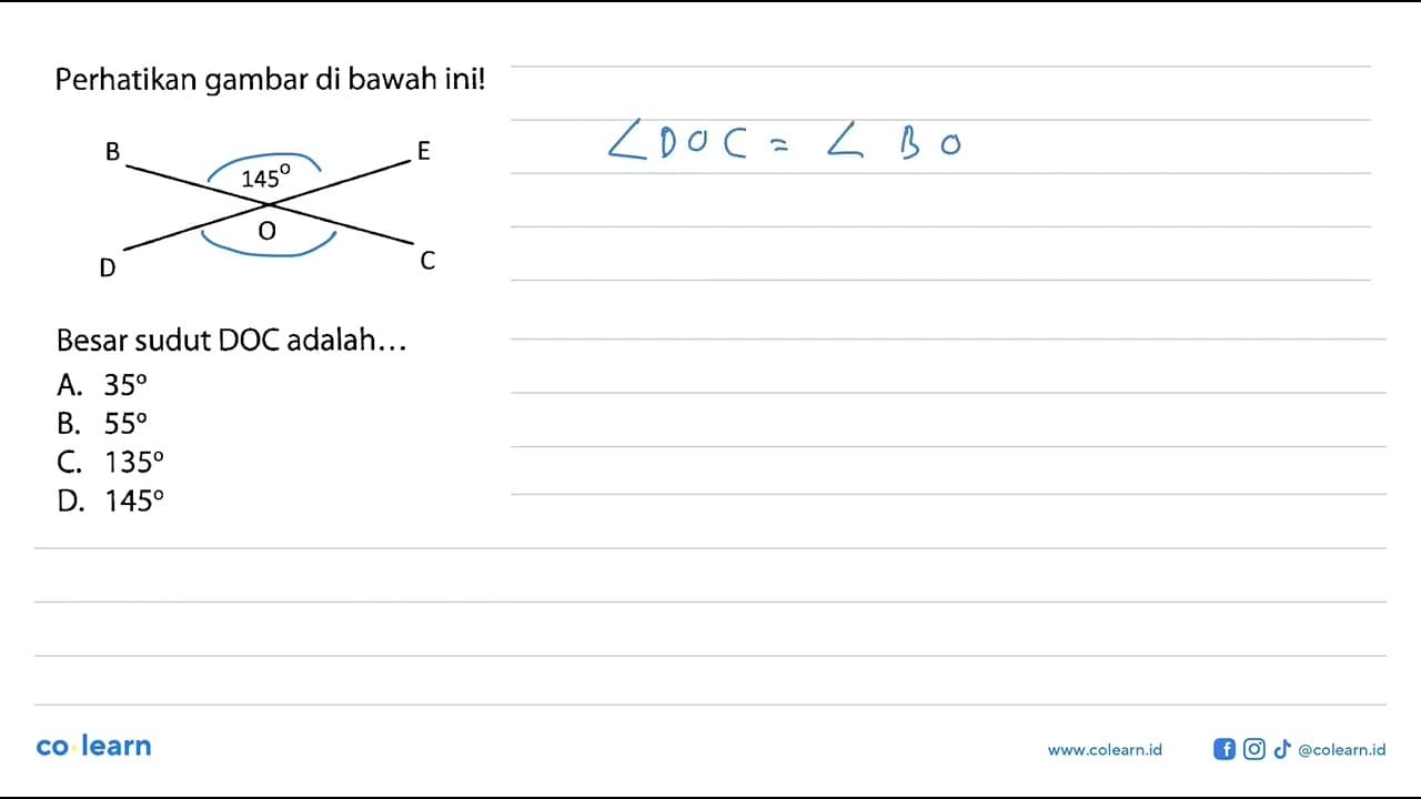 Perhatikan gambar di bawah ini! 145 Besar sudut DOC
