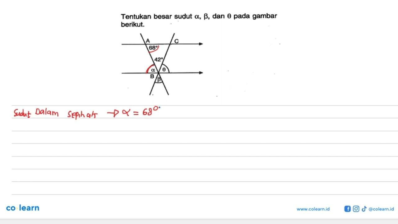 Tentukan besar sudut a, b , dan theta pada gambar berikut.