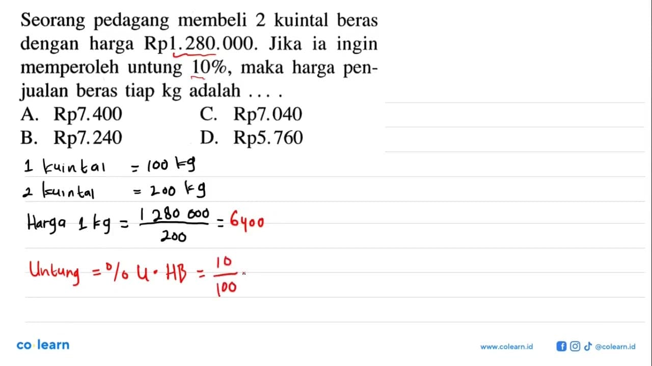 Seorang pedagang membeli 2 kuintal beras dengan harga