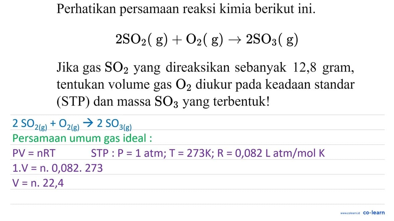 Perhatikan persamaan reaksi kimia berikut ini. 2