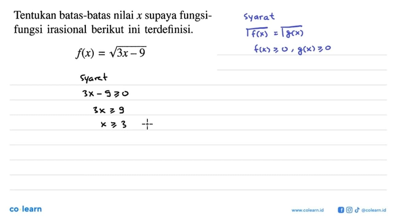 Tentukan batas-batas nilai x supaya fungsi- fungsi