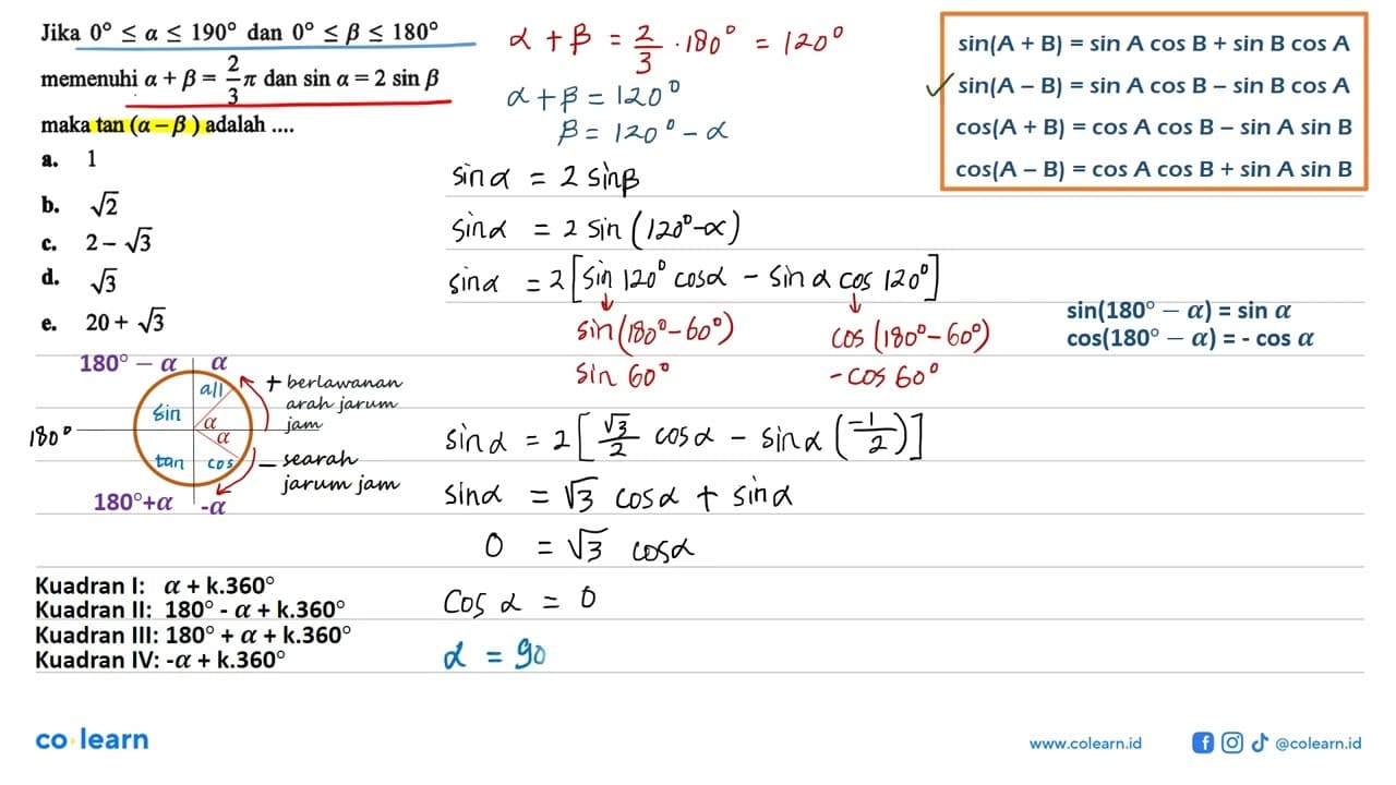 Jika 0<=a<=190 dan 0<=b<=180 memenuhi a+b=2/3 pi dan sin