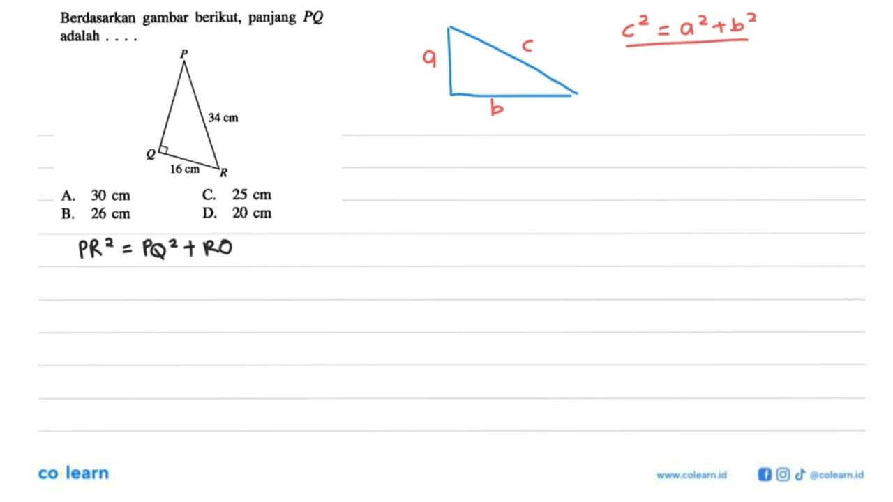 Berdasarkan gambar berikut, panjang PQ adalah....A. 30 cm