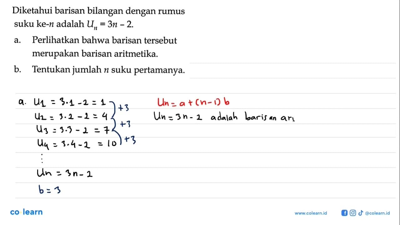 Diketahui barisan bilangan dengan rumus suku ke-n adalah