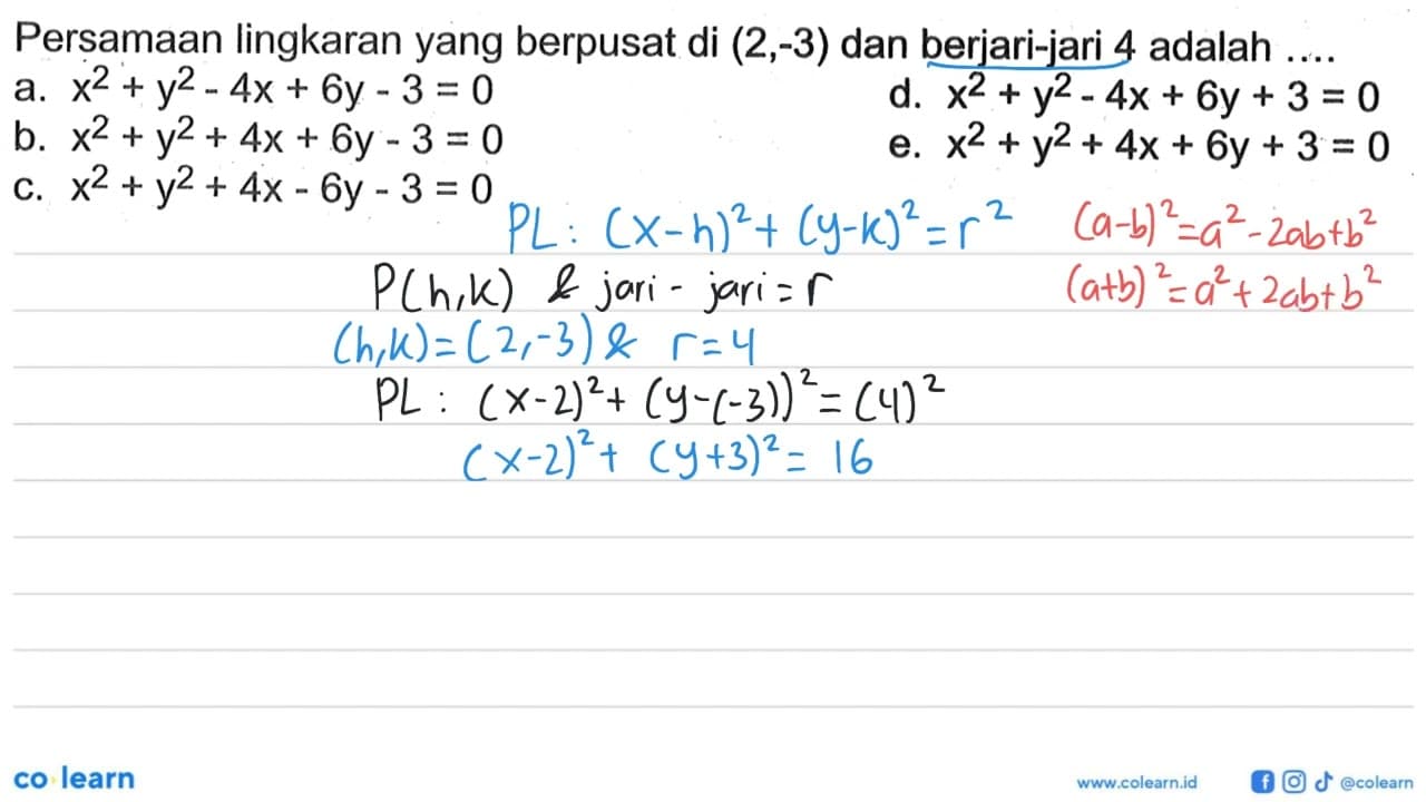 Persamaan lingkaran yang berpusat di (2,-3) dan