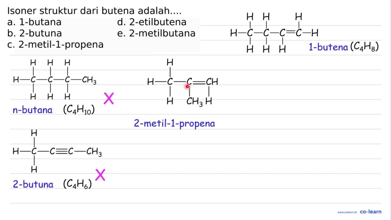 Isoner struktur dari butena adalah....