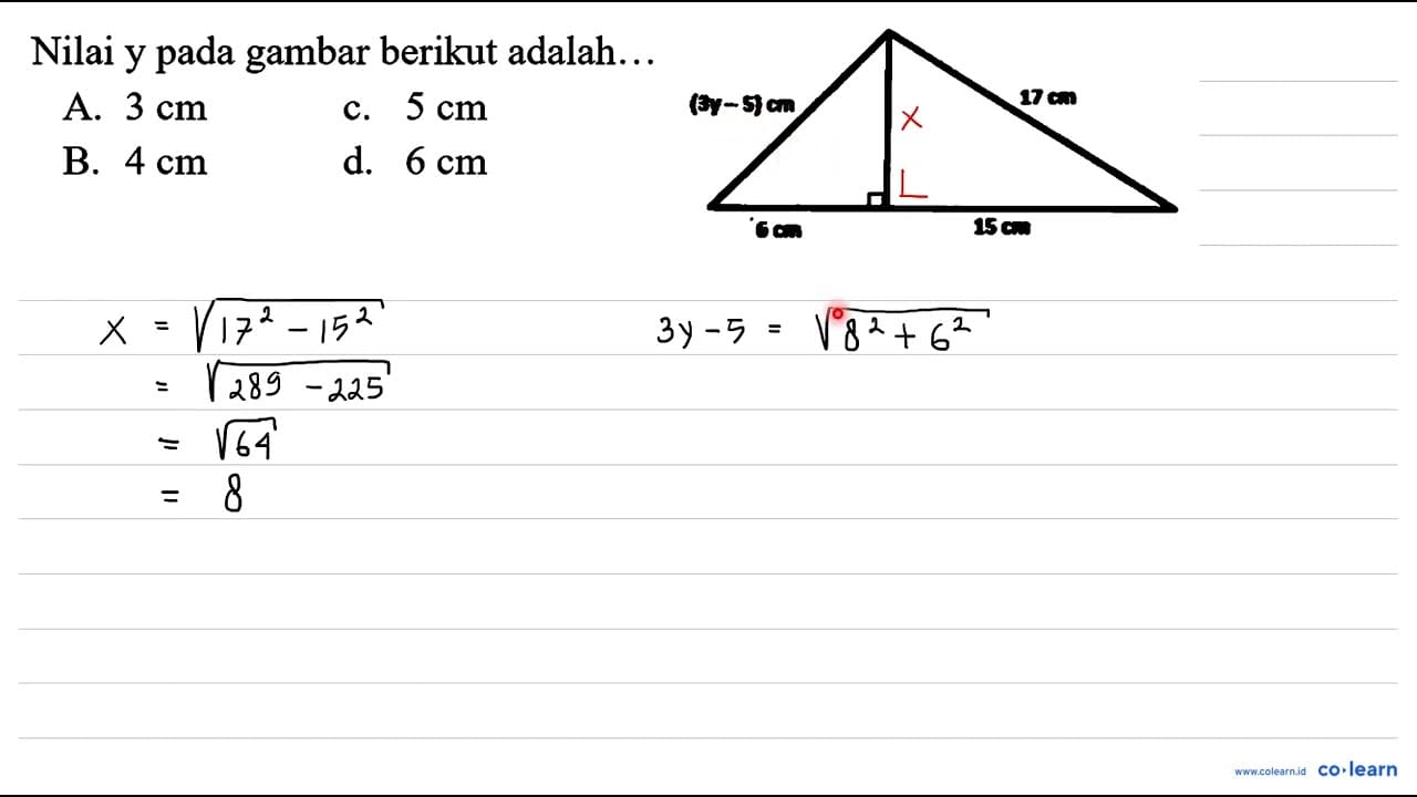 Nilai y pada gambar berikut adalah... A. 3 cm c. 5 cm B. 4