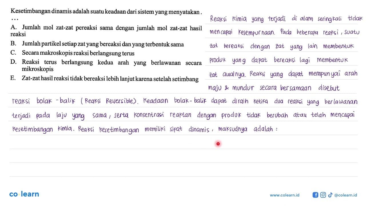 Kesetimbangan dinamis adalah suatu keadaan dari sistem yang