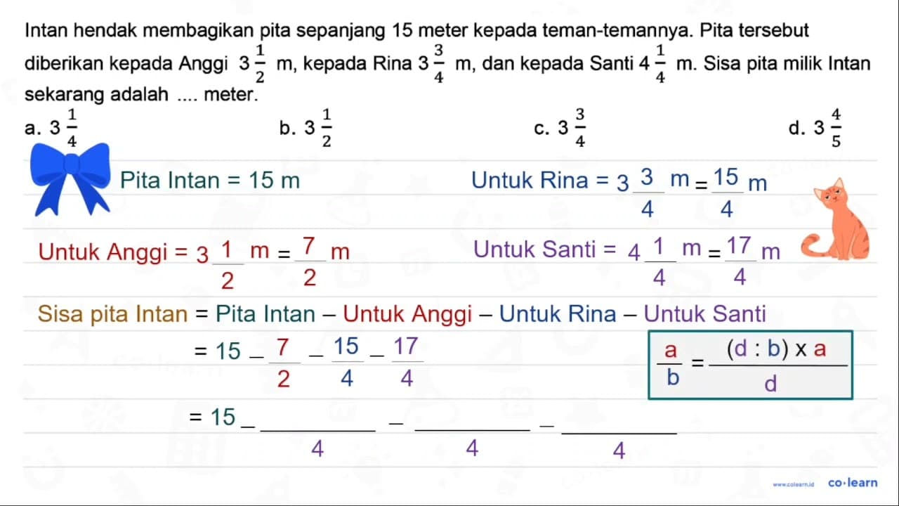 Intan hendak membagikan pita sepanjang 15 meter kepada