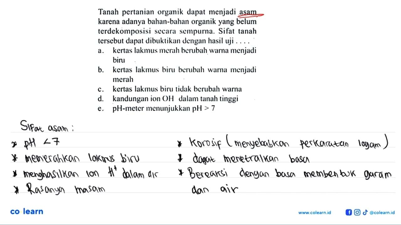 Tanah pertanian organik dapat menjadi asam karena adanya