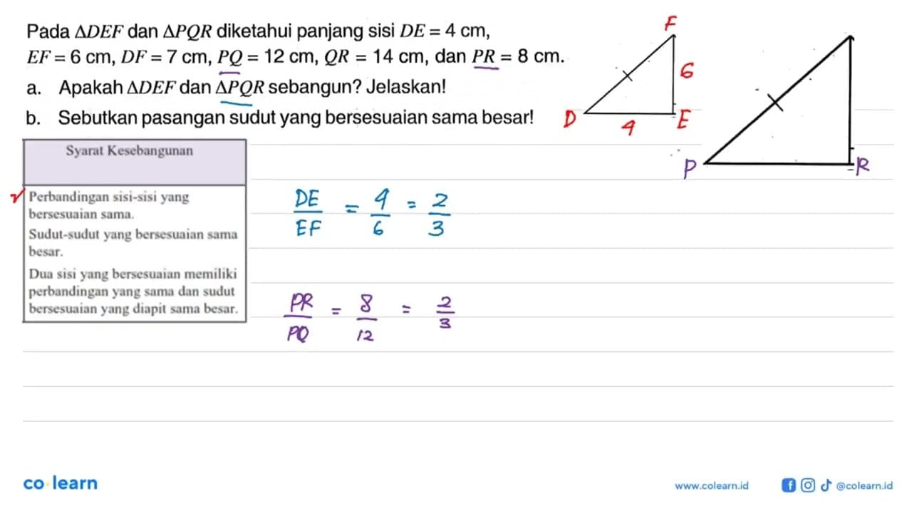 Pada segitiga D E F dan segitiga P QR diketahui panjang