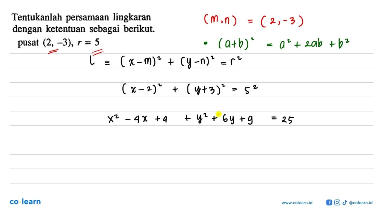 Tentukanlah persamaan lingkaran dengan ketentuan sebagai