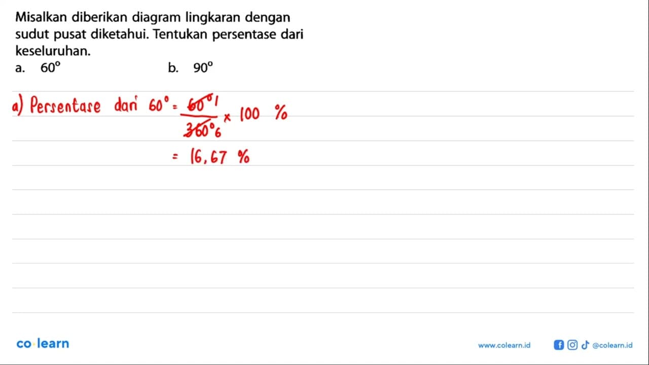 Misalkan diberikan diagram lingkaran dengan sudut pusat