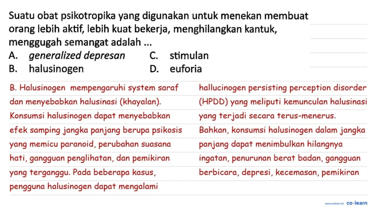 Suatu obat psikotropika yang digunakan untuk menekan