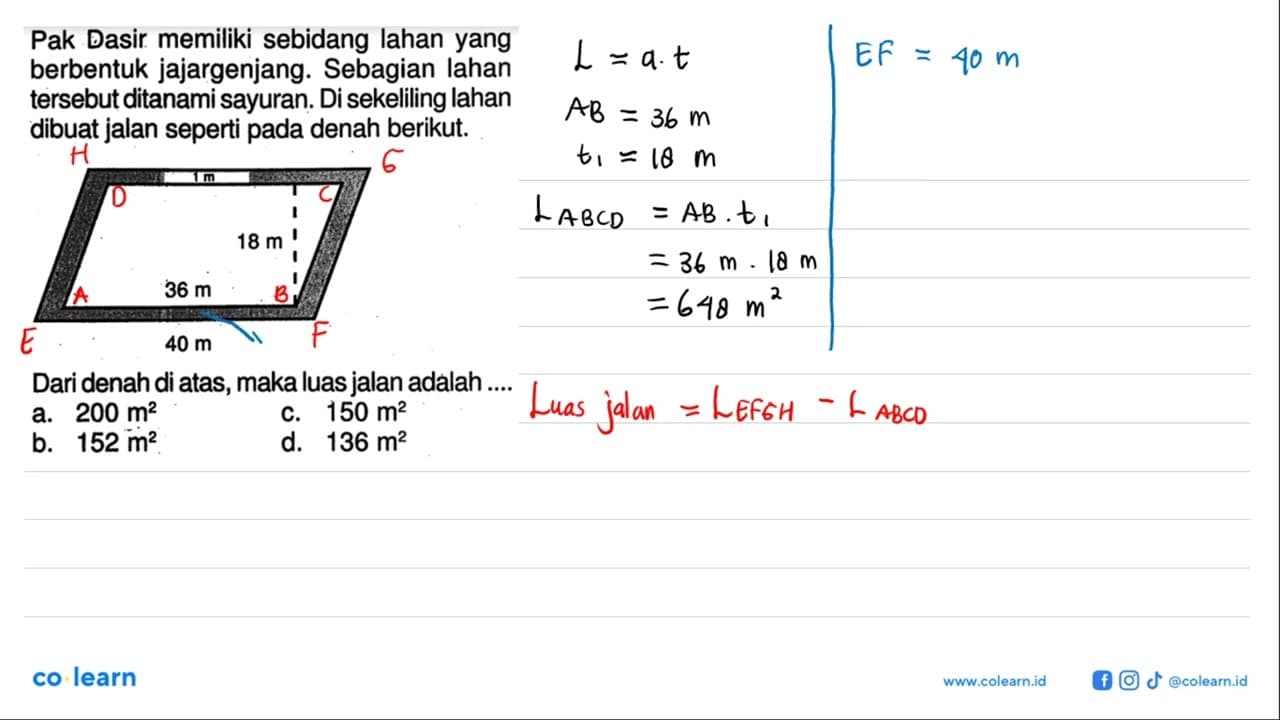 Pak Dasir memiliki sebidang lahan yang berbentuk