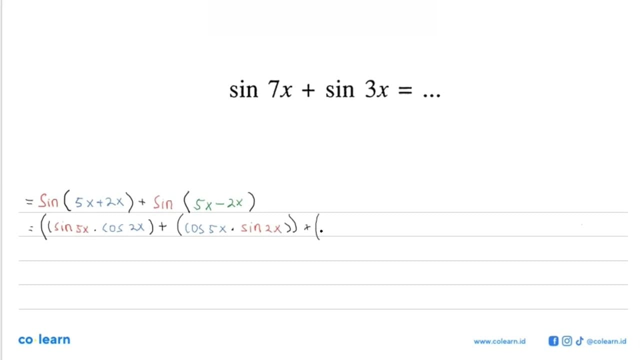 sin (7x) + sin (3x) =