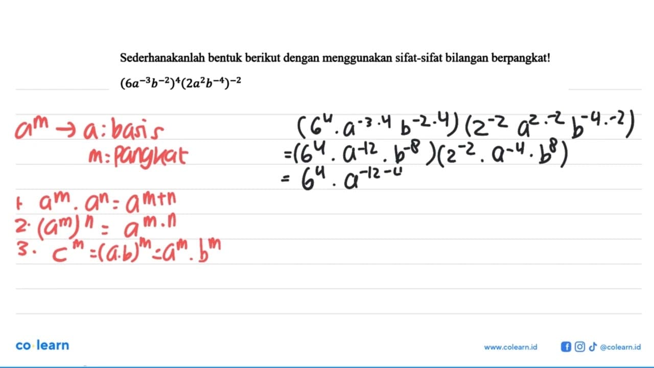 Sederhanakanlah bentuk berikut dengan menggunakan