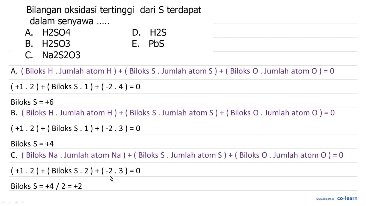 Bilangan oksidasi tertinggi dari S terdapat dalam senyawa