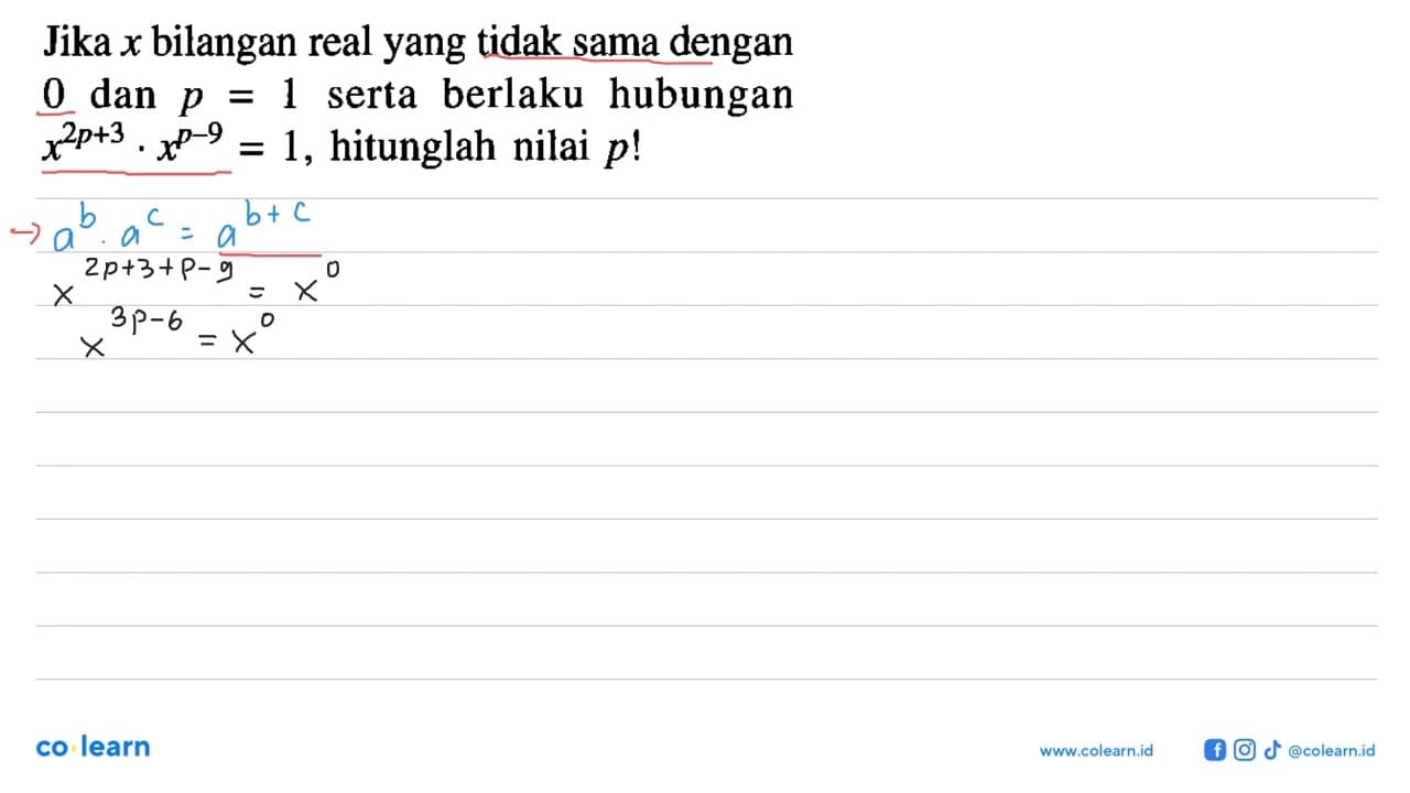 Jika x bilangan real yang tidak sama dengan 0 dan p=1 serta