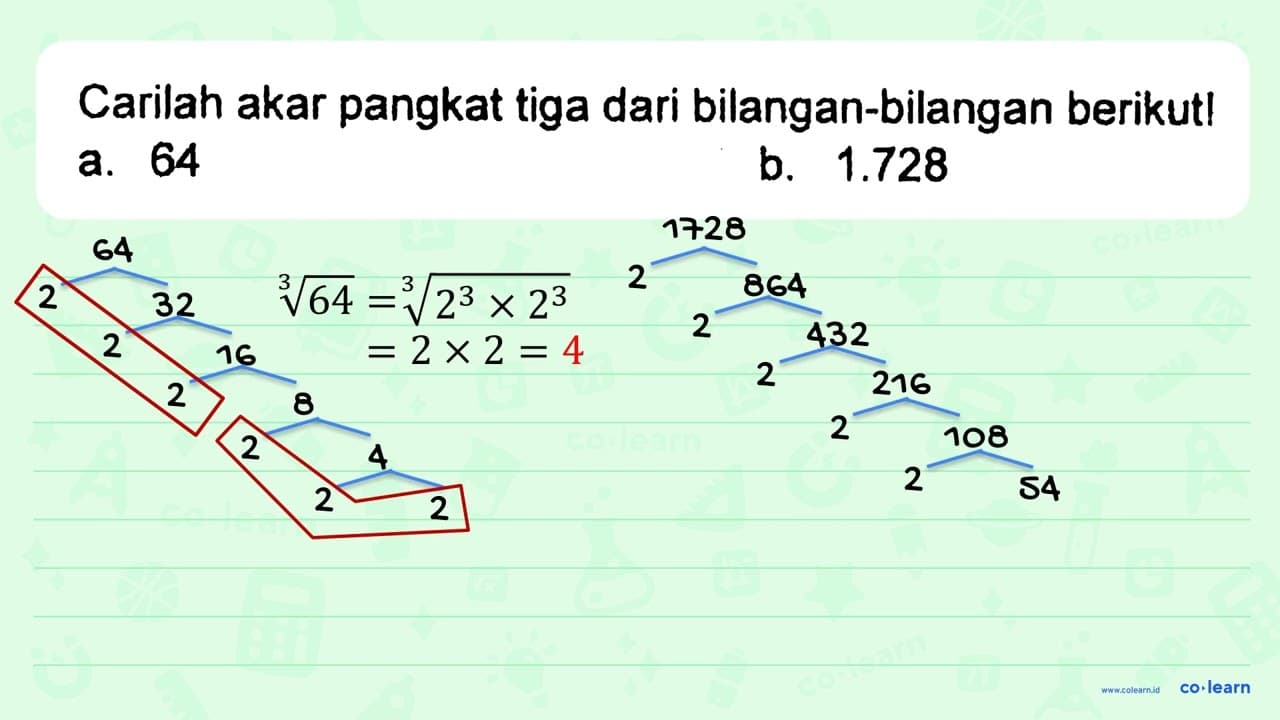 Carilah akar pangkat tiga dari bilangan-bilangan berikut!