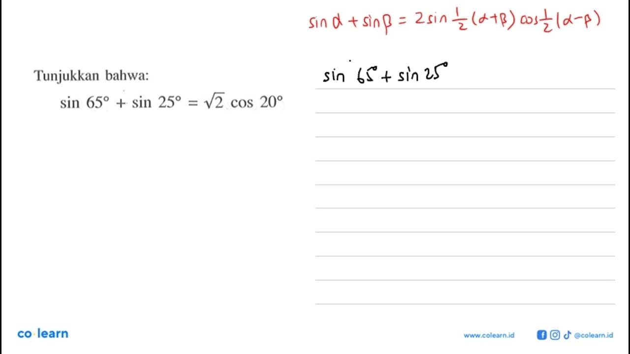 sin 65+sin 25=akar(2) cos 20