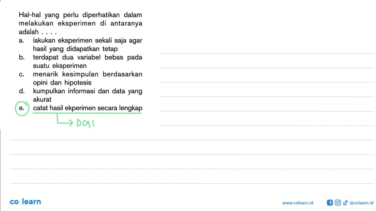 Hal-hal yang perlu diperhatikan dalam melakukan eksperimen