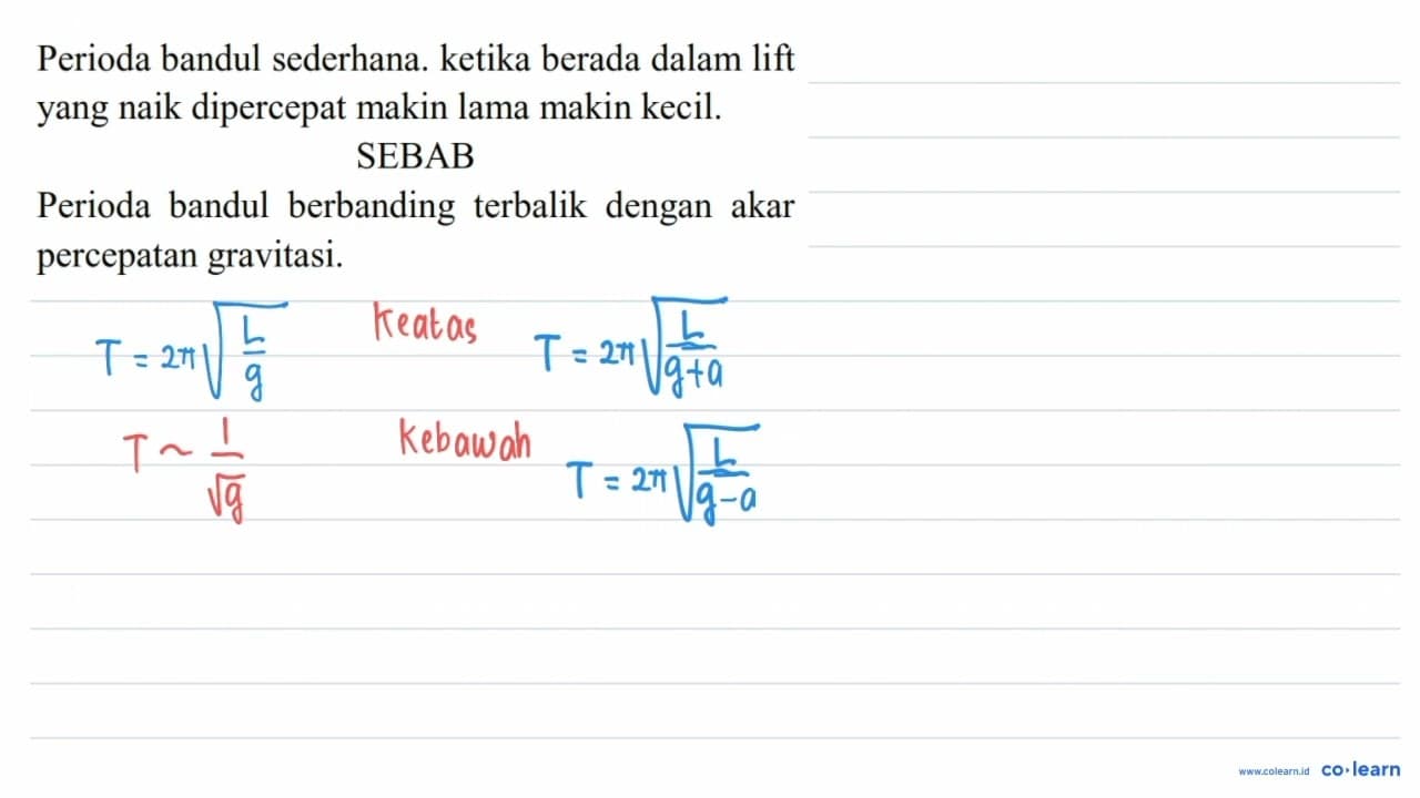 Perioda bandul sederhana. ketika berada dalam lift yang