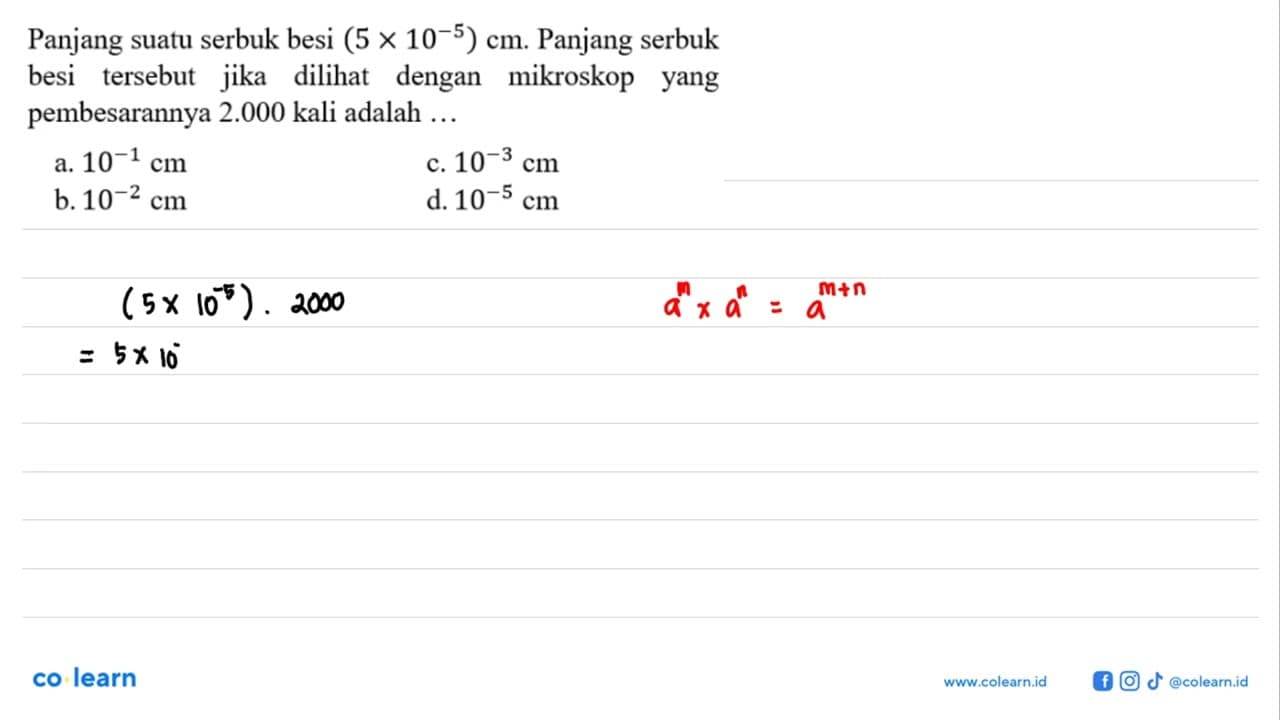 Panjang suatu serbuk besi (5x10^(-5)) cm. Panjang serbuk